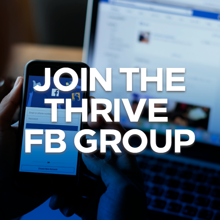 Join the Thrive FB Group